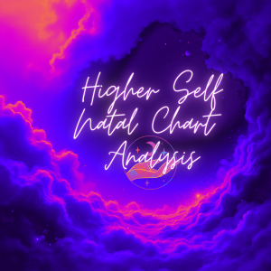 higher self birth chart, higher self tarot, higher self consultation, spiritual awakening consultation